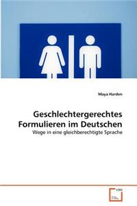Geschlechtergerechtes Formulieren im Deutschen