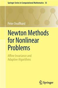 Newton Methods for Nonlinear Problems