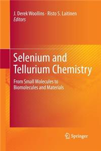 Selenium and Tellurium Chemistry