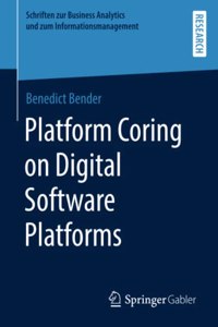 Platform Coring on Digital Software Platforms