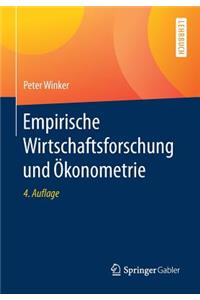 Empirische Wirtschaftsforschung und Ökonometrie