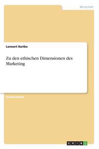 Zu den ethischen Dimensionen des Marketing