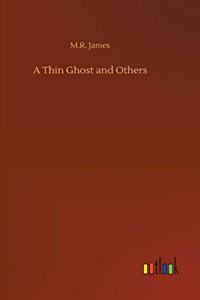 Thin Ghost and Others