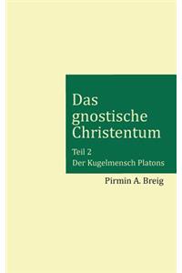 gnostische Christentum - Teil 2