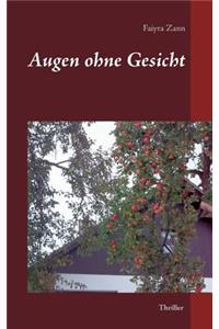 Augen ohne Gesicht