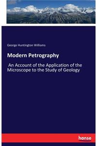 Modern Petrography