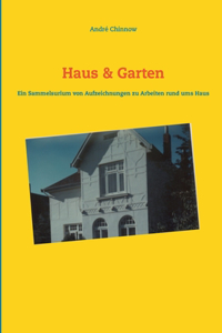 Haus & Garten