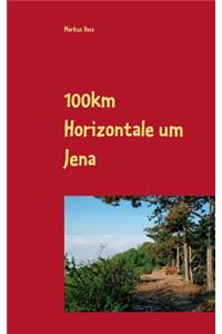100km Horizontale um Jena