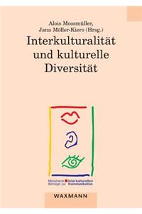 Interkulturalität und kulturelle Diversität