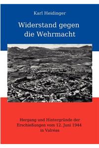 Widerstand gegen die Wehrmacht