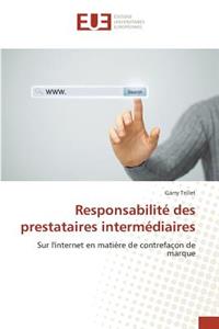 Responsabilité Des Prestataires Intermédiaires