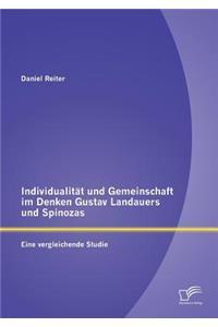 Individualität und Gemeinschaft im Denken Gustav Landauers und Spinozas