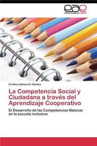 Competencia Social y Ciudadana a través del Aprendizaje Cooperativo