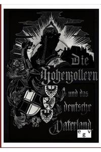 Hohenzollern und das Deutsche Vaterland