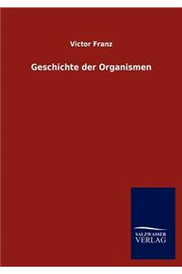 Geschichte der Organismen