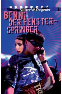 Benni, Der Fensterspringer