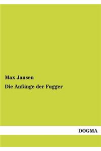Die Anfange Der Fugger