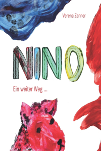 Nino - Ein weiter Weg ...