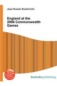 England at the 2006 Commonwealth Games