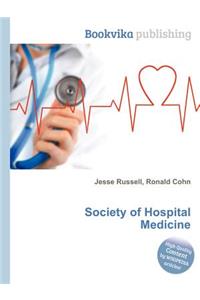 Society of Hospital Medicine