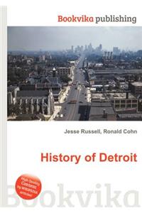 History of Detroit