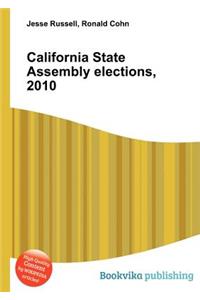 California State Assembly Elections, 2010