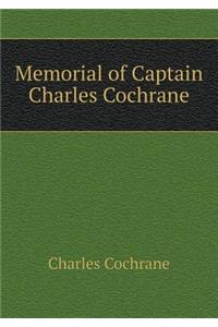 Memorial of Captain Charles Cochrane