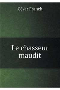 Le Chasseur Maudit