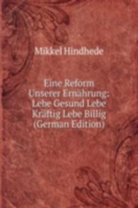 Eine Reform Unserer Ernahrung