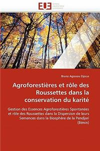 Agroforestières Et Rôle Des Roussettes Dans La Conservation Du Karité