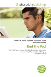 End the Fed
