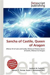 Sancha of Castile, Queen of Aragon