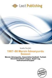 1987-88 Mersin Dmanyurdu Season
