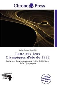 Lutte Aux Jeux Olympiques D' T de 1972