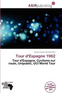 Tour D'Espagne 1962