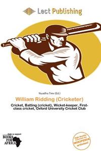 William Ridding (Cricketer)