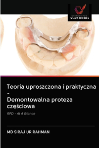 Teoria uproszczona i praktyczna - Demontowalna proteza częściowa
