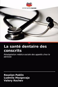 santé dentaire des conscrits