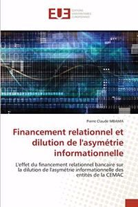 Financement relationnel et dilution de l'asymétrie informationnelle