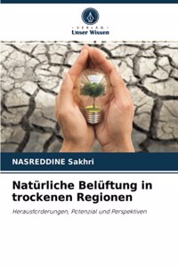 Natürliche Belüftung in trockenen Regionen