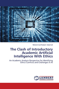 Clash of Introductory Academic Artificial Intelligence With Ethics