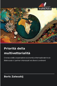 Priorità della multivettorialità