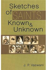 Sketches of Saints Known & Unknown