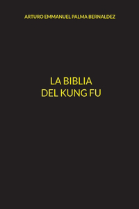 Biblia del Kung Fu