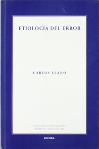 Etiologia del error (Coleccion de pensamiento medieval y renacentista) (Spanish Edition)