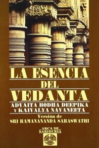 La Esencia Del Vedanta