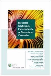 Supuestos practicos de documentacion de operaciones vinculadas