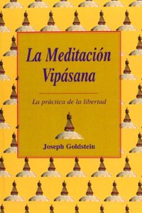 La meditacion vipasana