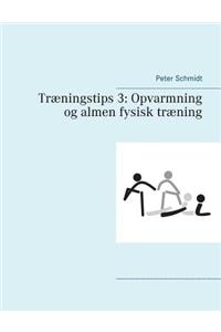 Træningstips 3