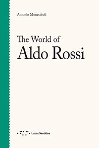 The World of Aldo Rossi
